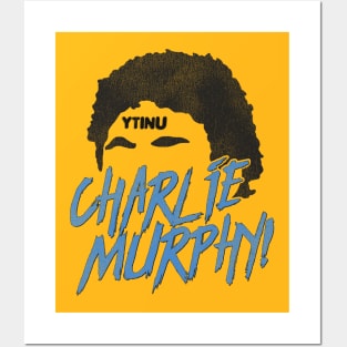 CHARLIE MURPHY! Posters and Art